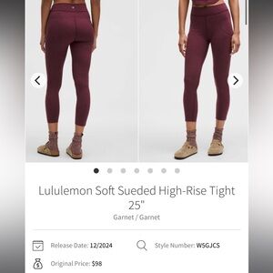Lululemon Soft Sueded HR Tight 25”. Garnet. Sz 10